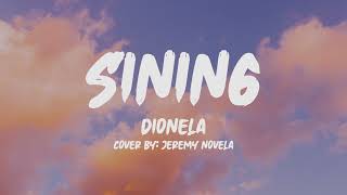 Dionela Sining Lyrics Cover by Jeremy Novela [upl. by Philina186]