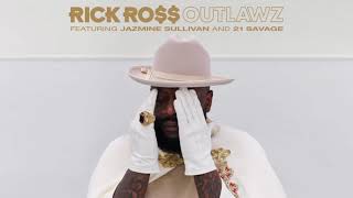 Rick Ross  Outlawz Feat Jazmine Sullivan amp 21 Savage Clean [upl. by Otreblon]