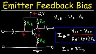 Emitter Feedback Bias Circuit [upl. by Nuhsal]