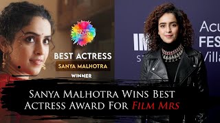 Sanya Malhotra Wins Best Actress Award For Film Mrs  Sanya Malhotra Gossip [upl. by Akinar300]