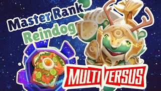 Getting Reindog into Master Rank  Multiversus Ranked Gameplay [upl. by Ardnazxela322]