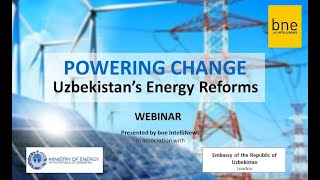 Powering Change Uzbekistan Energy Reforms and Investment Opportunities [upl. by Drucilla]