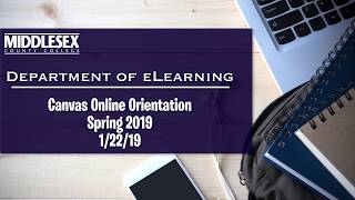 Middlesex County College  Spring 2019 Canvas Online Orientation [upl. by Kraft]