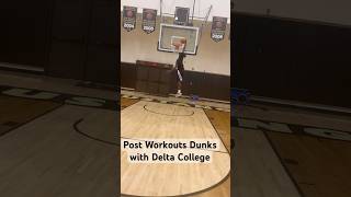 Post Workouts Dunks with Delta College basketball ballislife basketballdrills aau nba juco [upl. by Anila]