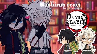 HASHIRAS react to SANEGIYUU  11  Gacha KNY  GLRV [upl. by Nilcaj]