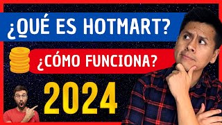 🔴 QUÉ ES HOTMART Y CÓMO FUNCIONA 2024  🔥 GANA dinero con Hotmart 2024 [upl. by Nilecoj607]