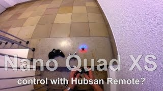 Nano Quad XS  Revell  proto X  to control with the remote control Hubsan X4 [upl. by Reiniar]