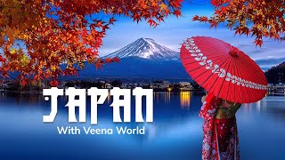 Japan with Veena World  Veena World [upl. by Arob]