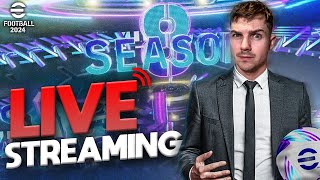 🔴 NEW SEASON 8  FIRST STREAM eFootball 2024 [upl. by Boiney]