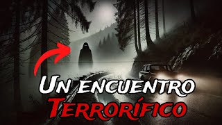 Testimonio real de encuentros terroríficos en carreteras de montaña [upl. by Asirehc]