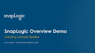 Understanding How to Use SnapLogic An Overview Demo [upl. by Rorie]