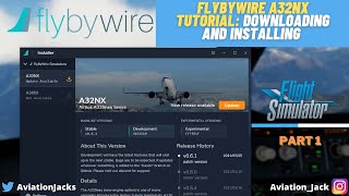 Microsoft Flight Simulator FlyByWire A32NX Tutorial How to Install the FlyByWire A32NX [upl. by Eico]