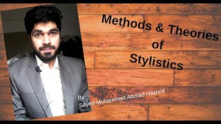 Methods and Theories of Stylistics [upl. by Sternlight]