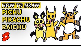 HOW TO DRAW PICHU PIKACHU and RAICHU  Pokemon Evolution Drawing [upl. by Buzzell]