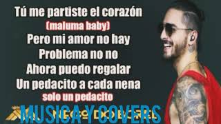 Maluma tu me partiste el corazón letra 2018 [upl. by Simons]