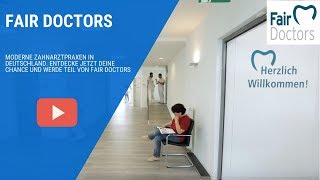 Fair Doctors  Moderne Zahnarztpraxen in Deutschland [upl. by Gnehc]