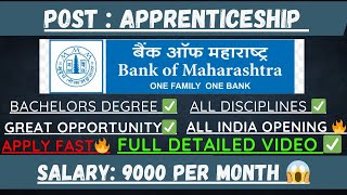 BOM APPRENTICESHIP RECRUITMENT🔥BANK OF MAHARASHTRA RECRUITMENT🔥ALL INDIAN OPENING🔥daily job [upl. by Daugherty]