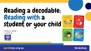 Reading with your student or child SPELD NSW Reading Decodable Books Series [upl. by Ycnej575]