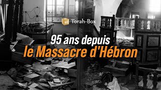 95 ans depuis le Massacre dHébron  SouvenonsNous [upl. by Yenterb]