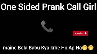 one side prank calltrending viralvideo funny comedy phonecallprank prankcall fakecallprank [upl. by Ihc]