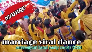 Mahire ❤️‍🩹 sambalpuri sad 😢 song🎵🎵  Marriage viral dance2024 kishorbanuaofficial [upl. by Koren]