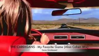 The Cardigans  My Favorite Game Alon Cohen Remix  Demo Unreleased [upl. by Nahsad]