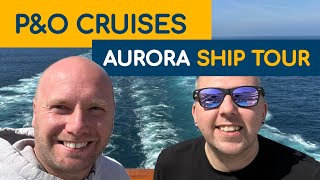 PampO Cruises Aurora Ship Tour [upl. by Tracie]