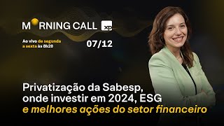 PRIVATIZAÇÃO da SABESP SBSP3 onde investir em 2024 ESG e melhores AÇÕES do setor financeiro [upl. by Sven23]