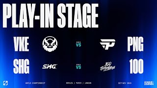 Worlds 2024  PLAYIN STAGE DAY 4  VKE vs PNG  SHG vs 100 [upl. by Skelton456]