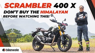 Triumph Scrambler 400 X Review  Heres How the Scrambler 400 is Better Than RE Himalayan  BikeWale [upl. by Nwahsor]