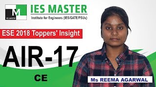 ESEIES 2018 AIR17 CE Ms Reema Agarwal  Toppers Interview IES Master [upl. by Champagne447]