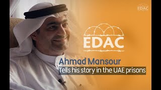 Ahmad Mansour  Tells his story in the UAE prisons [upl. by Ciryl633]