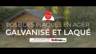 Montage et conseil de pose des BACS ACIER LAQUÉ 1045 MCCOVER sur une couverture de toiture [upl. by Adieren]