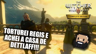 TORTUREI RÉGIS PARA ACHAR A CASA DE DETTLAFF thewitcher3 wildhunt bloodandwine rpg witcher [upl. by Klarrisa]