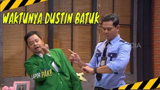 Cuma Surya Yang Mengerti Dustin Tau Kapan Waktunya Batuk  MOMEN KOCAK LAPOR PAK 190924 [upl. by Donohue]