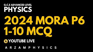 2024 Moratuwa Physics MCQ Explanation  110  Arzam Physics  GCE Advanced Level [upl. by Doubler]