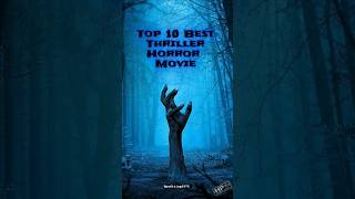 Top 10 Best Horror Thriller Movies in hindi Thriller horror Horrorrmovies HardikPatel25408 [upl. by Bautista]