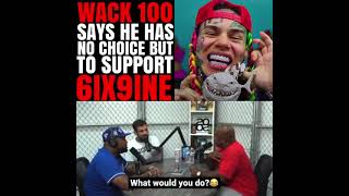 WACK 100 Talks About 6ix9ine 😂 [upl. by Friday558]