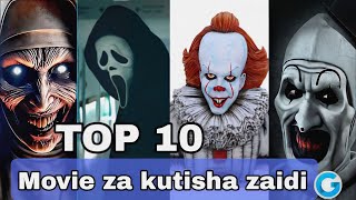 Top 10 Movie kumi za kutisha zaidi Duniani [upl. by Gaynor]