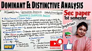 Dominant amp Distinctive Analysis sec  Sem 1BySagarika Nag geography [upl. by Akinom]