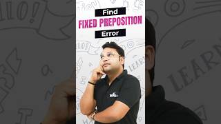 How To Find The quot FIXED PREPOSITION quot Error [upl. by Durr]