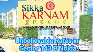 Sikka Karnam Greens Sector 143 Noida Ready To Move 2 3 4BHK Flats  Call 8448659158 [upl. by Sik76]