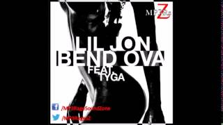 Lil Jon  Bend Ova Ft Tyga CDQ [upl. by Brynna476]