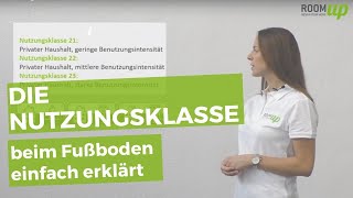 Die Nutzungsklassen der Fußböden  einfach erklärt [upl. by Malony]