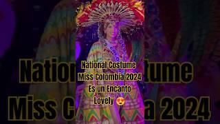 Colombia es un encanto danielatoloza missuniverse missuniversecolombia2024 NationalCostume [upl. by Airrehs]