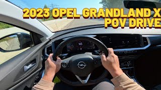 2023 Opel Grandland X Review  POV Drive [upl. by Palocz]