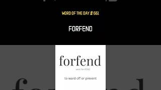 Word of the day is forfend wordofthedaytoday wordofthedayenglish [upl. by Ryter]