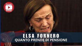 ELSA FORNERO QUANTO PRENDE DI PENSIONE [upl. by Clifton]