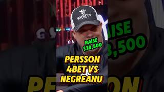 ERIC PERSSON RE RAISES DANIEL NEGREANU THEN HUGE ALL IN poker reels maverick [upl. by Caruso849]