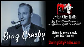 Zing A Little Zong  Bing Crosby and The Bell Sisters [upl. by Tory]